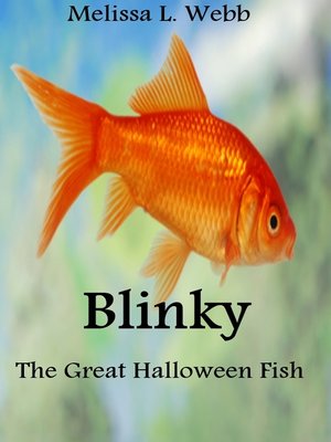 cover image of Blinky, the Great Halloween Fish